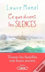 Ce Que Disent Les Silences