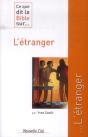 Ce Que Dit La Bible Sur... Tome 6 : L'Étranger - Preview