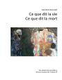 Ce Que Dit La Vie, Ce Que Dit La Mort - Preview