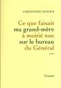 Ce Que Faisait Ma Grand-Mere A Moitie Nue Sur Le Bureau Du General - Preview