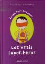 Ce Que Font Toujours Les Vrais Super Héros - Preview