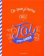 Ce Que J'Aime Chez Toi - Le Carnet A Remplir Et A Offrir - Preview
