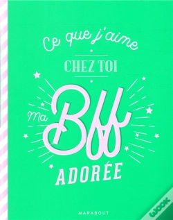 Capa do artigo Ce Que J'Aime Chez Toi Ma Bff - Le Carnet A Remplir Et A Offrir