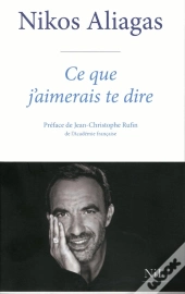 Ce Que J'Aimerais Te Dire