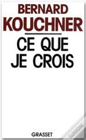 Ce Que Je Crois