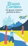 Ce Que Je N'Oserai Jamais Te Dire...