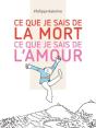 Ce Que Je Sais De La Mort, Ce Que Je Sais De L'Amour - Preview