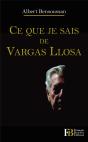 Ce Que Je Sais De Vargas Llosa - Preview