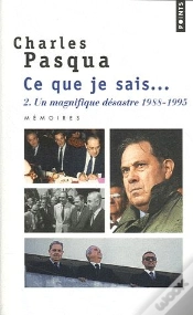 Capa do artigo Ce Que Je Sais... T.2 ; Un Magnifique Désastre 1988-1995