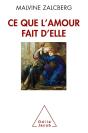 Ce Que L Amour Fait D Elle - Preview