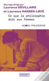 Ce Que La Philosophie Doit Aux Femmes