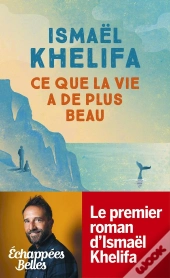 Ce Que La Vie A De Plus Beau