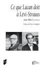 Ce Que Lacan Doit À Levi-Strauss - Preview