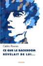 Ce Que Le Backroom Révélait De Lui - Preview