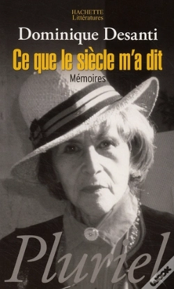 Capa do artigo Ce Que Le Siècle M'A Dit ; Mémoires