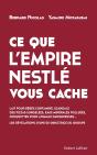 Ce Que L'Empire Nestlé Vous Cache - Preview