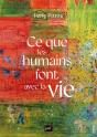 Ce Que Les Humains Font Avec La Vie - Preview