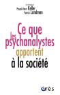 Ce Que Les Psychanalystes Apportent À La Société - Preview