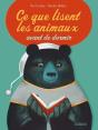 Ce Que Lisent Les Animaux Avant De Dormir - Preview
