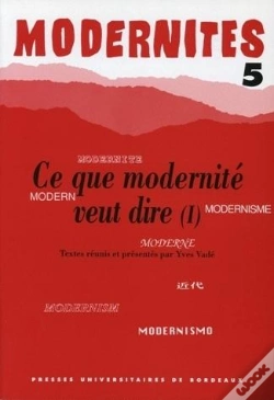 Capa do artigo Ce Que Modernité Veut Dire : Tome I