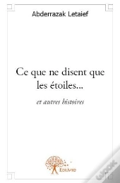 Ce Que Ne Disent Que Les Etoiles...