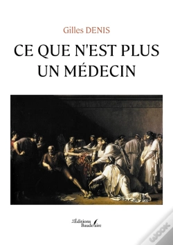 Capa do artigo Ce Que N'Est Plus Un Médecin