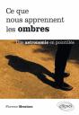 Ce Que Nous Apprennent Les Ombres Une Astronomie En Pointilles - Preview