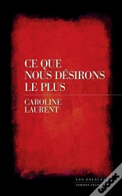 Capa do artigo Ce Que Nous Désirons Le Plus