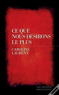 Capa do artigo Ce Que Nous Désirons Le Plus