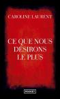 Ce Que Nous Désirons Le Plus - Preview