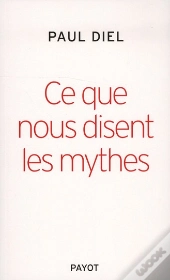 Ce Que Nous Disent Les Mythes