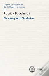 Ce Que Peut L'Histoire