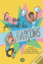 Ce Que Peuvent Les Garçons