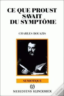 Capa do artigo Ce Que Proust Savait Du Symptôme