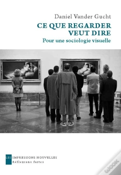 Capa do artigo Ce Que Regarder Veut Dire