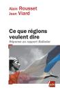 Ce Que Régions Veulent Dire - Preview
