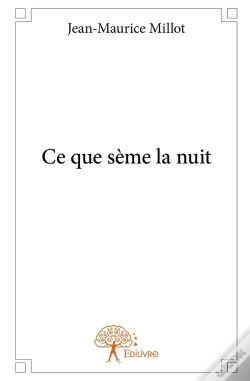 Capa do artigo Ce Que Sème La Nuit
