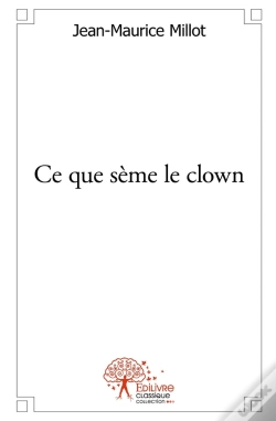 Capa do artigo Ce Que Sème Le Clown
