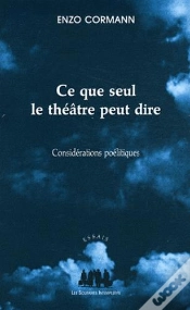 Capa do artigo Ce Que Seul Le Théâtre Peut Dire ; Considérations Poélitiques
