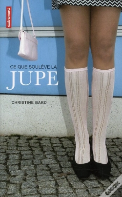 Capa do artigo Ce Que Soulève La Jupe ; Indentités, Transgressions, Résistances
