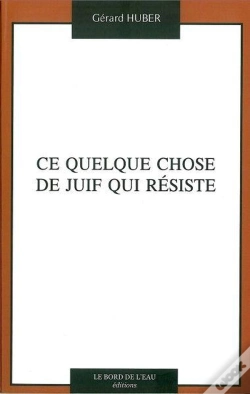 Capa do artigo Ce Quelque Chose De Juif Qui Résiste