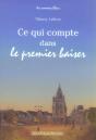 Ce Qui Compte Dans Le Premier Baiser - Preview