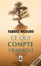 Ce Qui Compte Vraiment