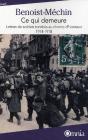 Ce Qui Demeure ; Lettres De Soldats Tombes Au Champ D'Honneur 1914-1918 - Preview