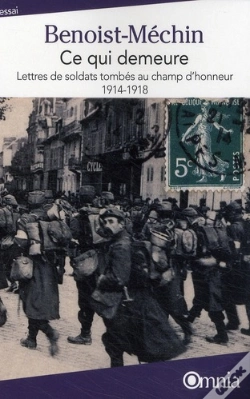 Capa do artigo Ce Qui Demeure ; Lettres De Soldats Tombes Au Champ D'Honneur 1914-1918