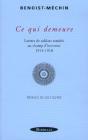 Ce Qui Demeure ; Lettres De Soldats Tombés Au Champ D'Honneur 1914-1918 - Preview