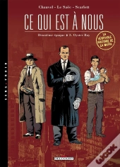 Ce Qui Est À Nous ; Deuxième Époque Tome 3 ; Oyster Bay
