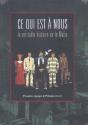 Ce Qui Est A Nous ; Premiere Epoque; Coffret T.1 À T.5 - Preview