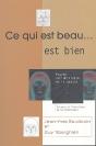 Ce Qui Est Beau... Est Bien - Preview