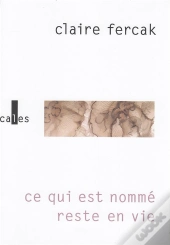 Ce Qui Est Nommé Reste En Vie